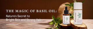 Unlocking the Power of Basil Essential Oil: A Comprehensive Guide - Vrishvrindaa