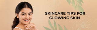 Essential Skincare Tips for Glowing Skin